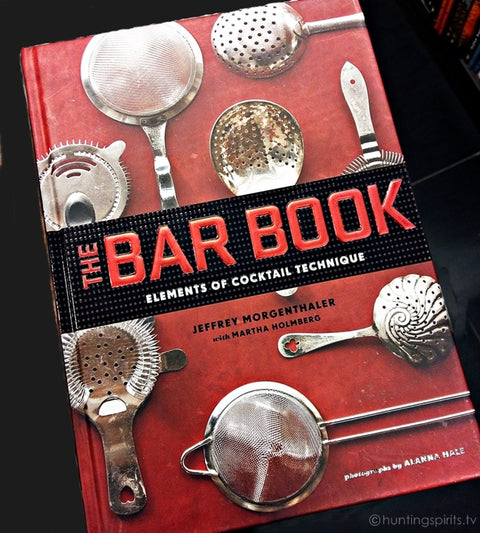 the-bar-book-jeffrey-morgenthaler-martha-holmberg